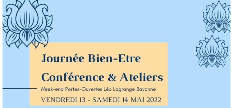 Journée Bien-Etre, conférences & ateliers les 13 et 14 Mai Club Léo Lagrange à Bayonne !
